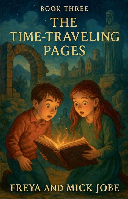 Time Travellers Pages Book Three