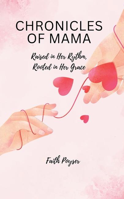 Chronicles of Mama