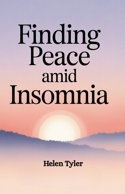 Finding Peace Amid Insomnia