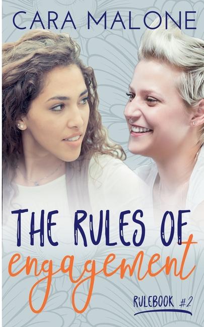 Rules of Engagement: A Lesbian Romance
