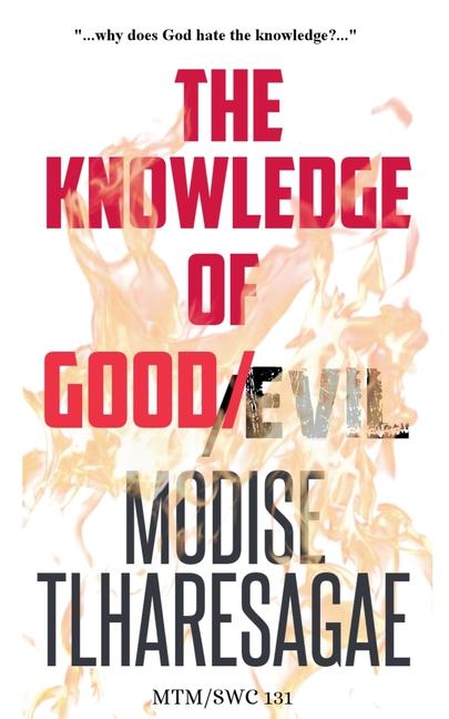 Knowledge Of Good And Evil