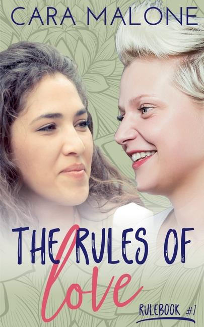 Rules of Love: A Lesbian Romance