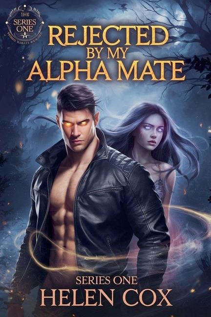Rejected by My Alpha Mate
