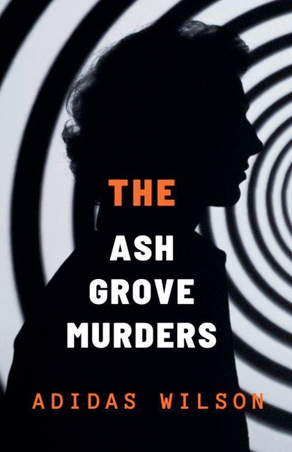 Ash Grove Murders - DCI Michael Holloway Mystery