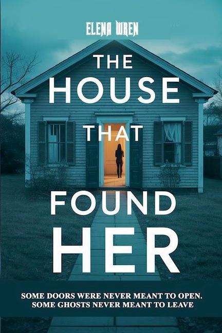 House That Found Her