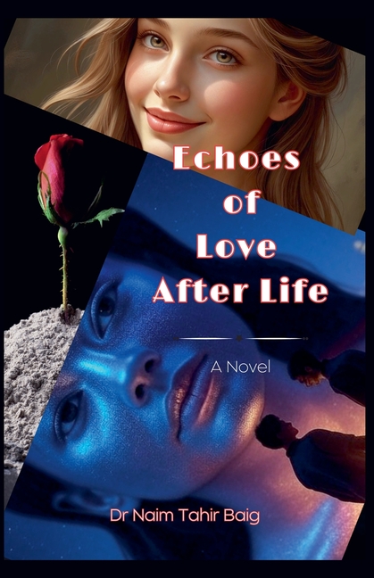 Echoes of Love After Life