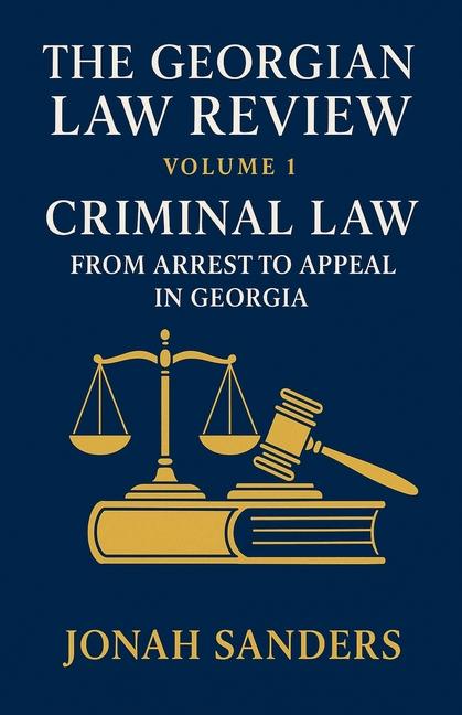 Georgian Law Review Volume 1. Criminal Law