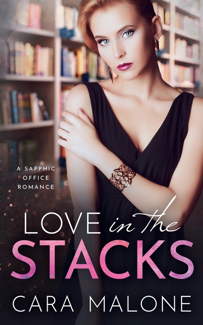 Love in the Stacks: A Sapphic Office Romance