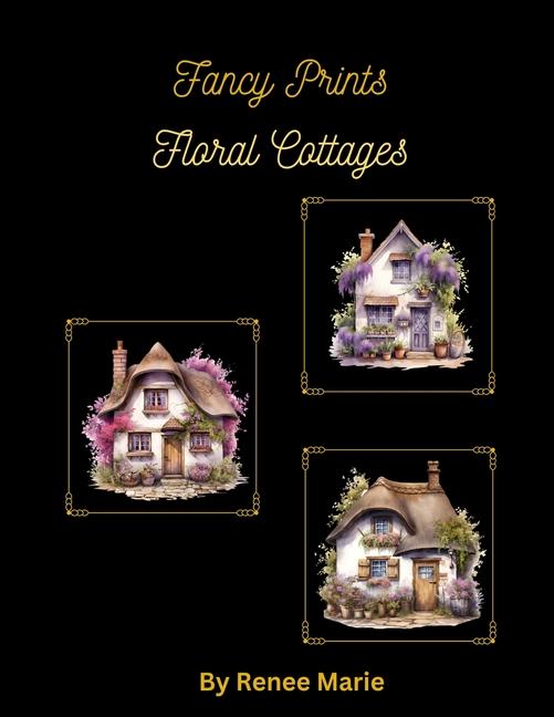 Floral Cottages Cross Stitch Patterns Easy Full Sized 3 Different Patterns Needlepoint