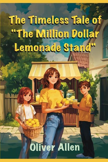Million Dollar Lemonade Stand
