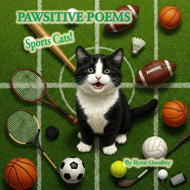 Pawsitive Poems: Sports Cats!