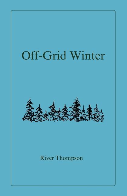 Off-Grid Winter