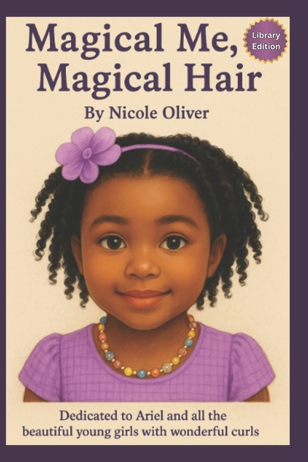 Magical Me, Magical Hair: Library Edition