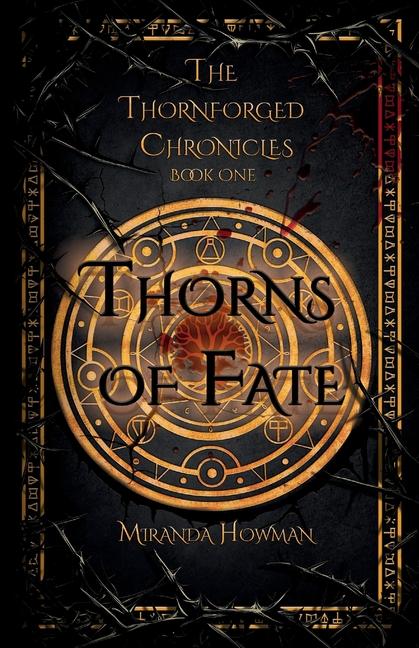 Thorns of Fate: The Thornforged Chronicles