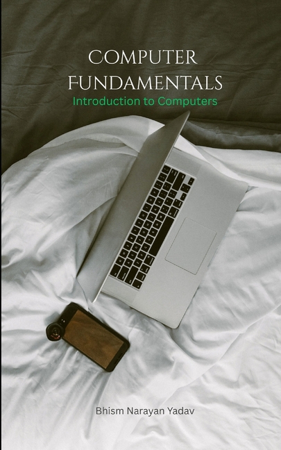Computer Fundamentals: Introduction to Computers