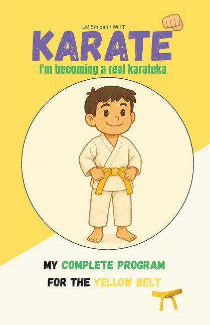 KARATE I'm becoming a real karateka