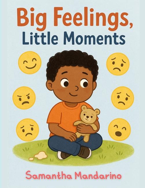 Big Feelings, Little Moments