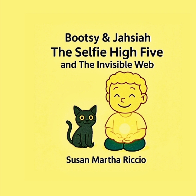 Bootsy and Jahsiah: The Selfie High Five and The Invisible Web