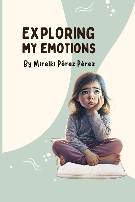 Exploring my emotions