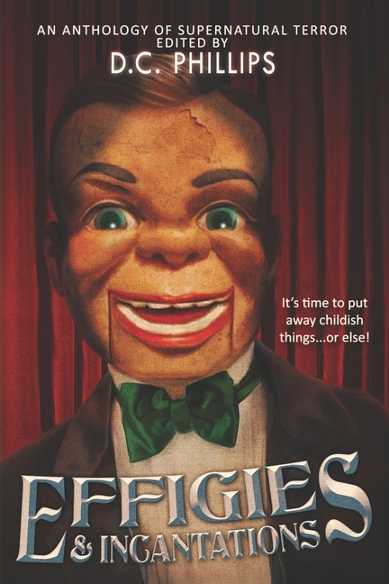 Effigies and Incantations