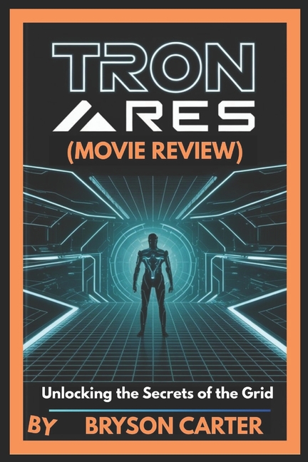 Tron: Ares (Movie Review): Unlocking the Secrets of the Grid