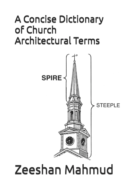 Concise Dictionary of Church Architectural Terms