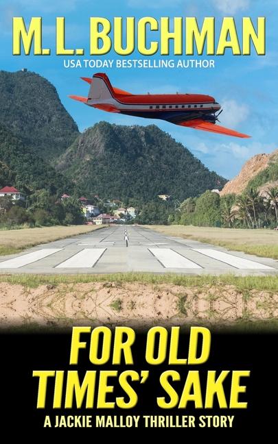 For Old Times' Sake: a lone wolf thriller