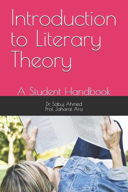 Introduction to Literary Theory: A Student Handbook