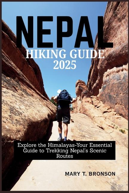 Nepal Hiking Guide 2025