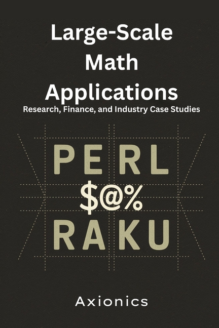 Large-Scale Math Applications: Research, Finance, and Industry Case Studies