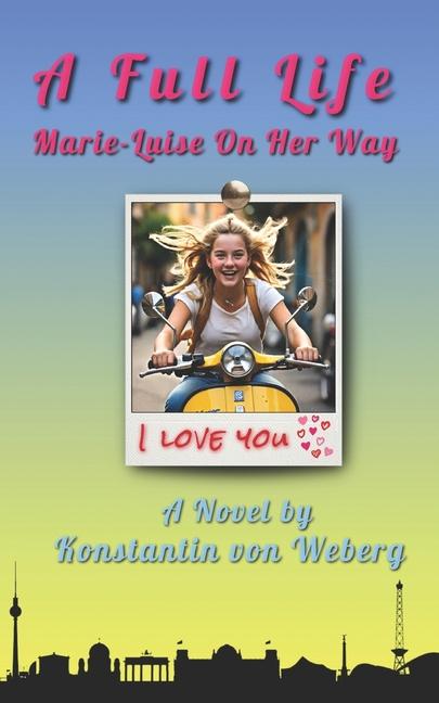 Full Life: Marie-Luise On Her Way