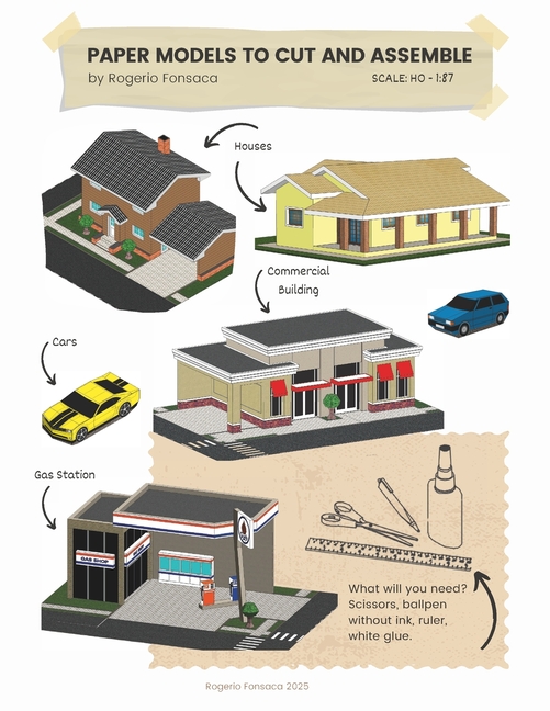 Paper Models to Cut and Assemble: by Rogerio Fonsaca