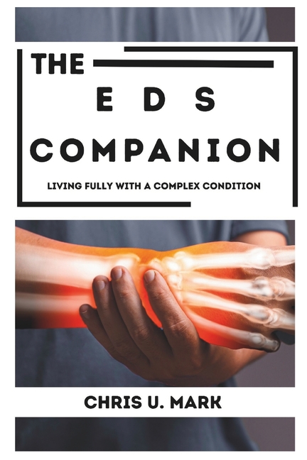 Eds Companion: Living Fully with a Complex Condition