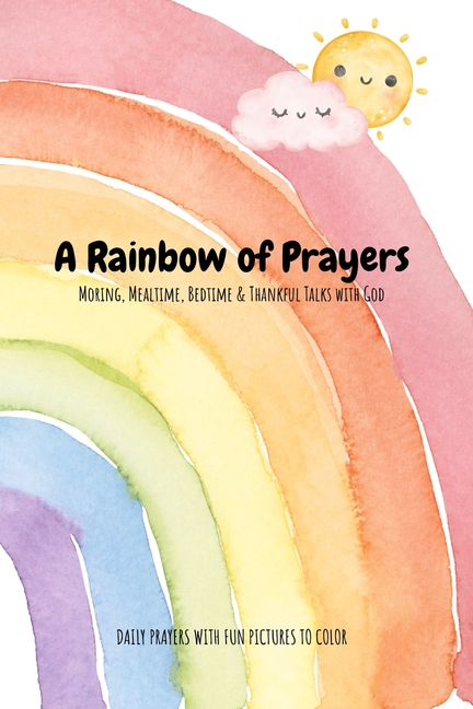 Children's Daily Prayer Book: 30 Simple Prayers for Morning, Mealtime, Bedtime & Everyday Moments: A