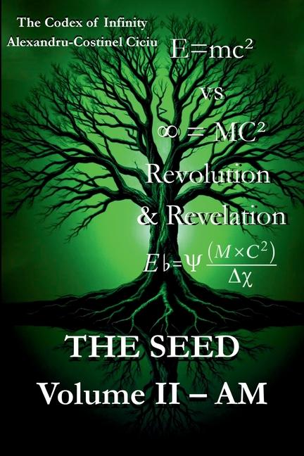 Seed: Volume II: AM