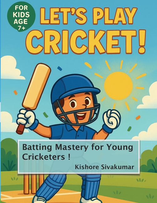 Cricket for Kids - Batting Mastery for Young Cricketers