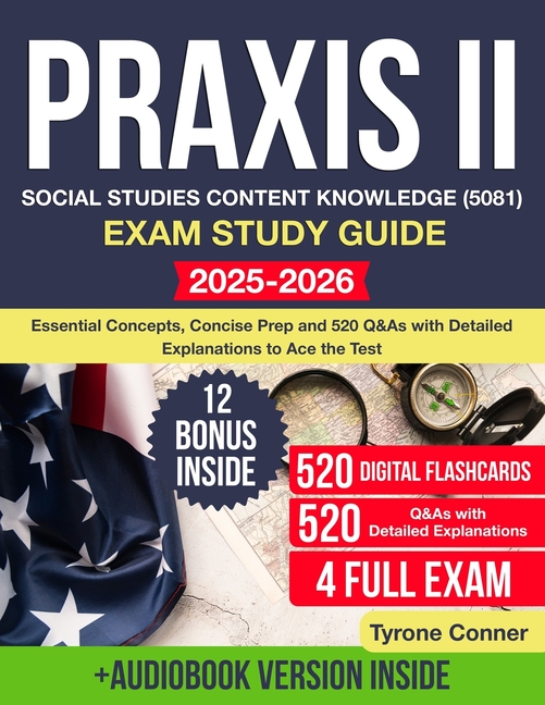 Praxis II Social Studies Content Knowledge (5081): Essential Concepts, Concise Prep, Content Knowled