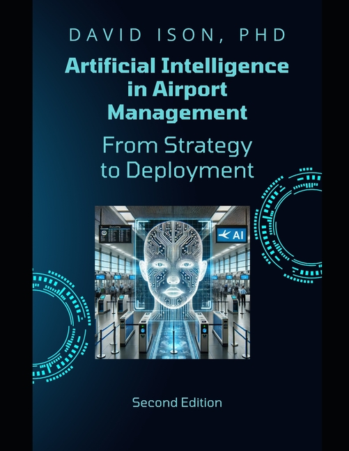 Artificial Intelligence in Airport Management: From Strategy to Deployment