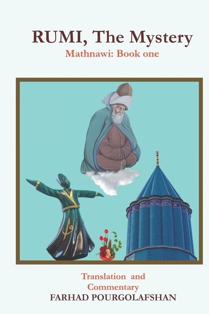 RUMI, The Mystery