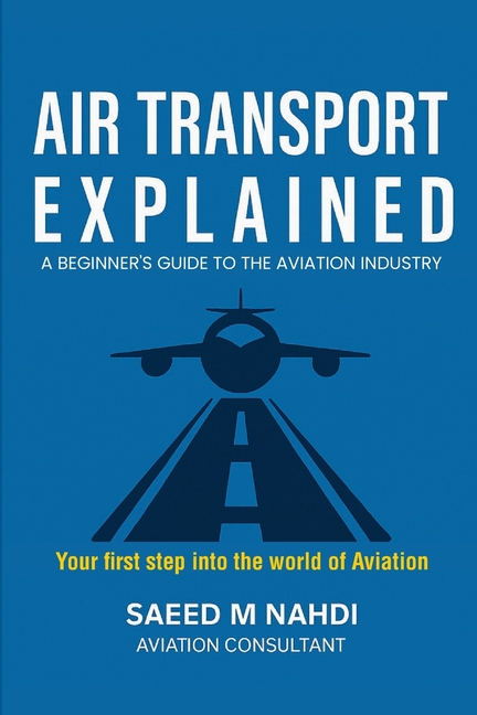 Air Transport Explained: A Beginner's Guide to The Aviation Industry