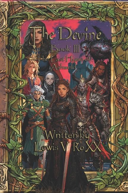 Devine: Book III: The Last Hymn Of Ashweld