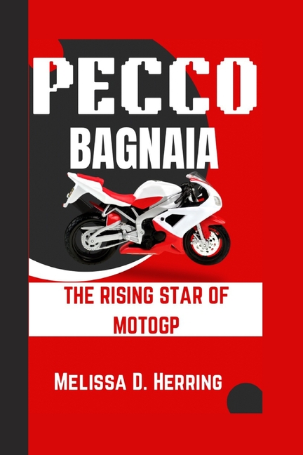 Pecco Bagnaia: The Rising Star of MotoGP