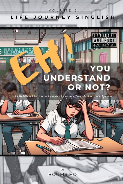 Eh! You Understand or Not? (vol. 2): The Unfiltered Edition - Contains Language Your Mother Don't Ap