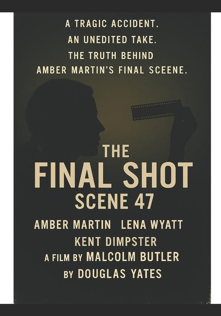 Final Shot: Scene 47