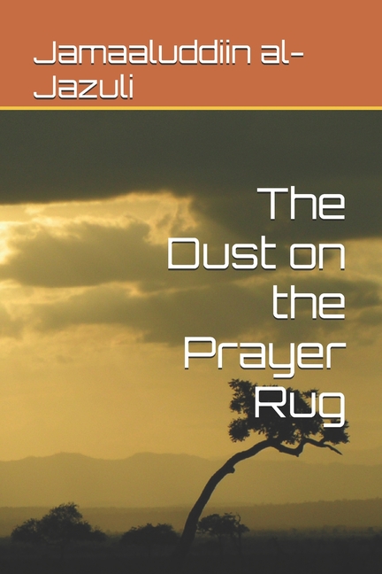 Dust on the Prayer Rug
