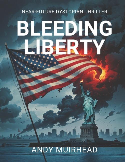 Bleeding Liberty