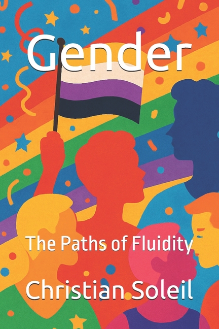 Gender: The Paths of Fluidity