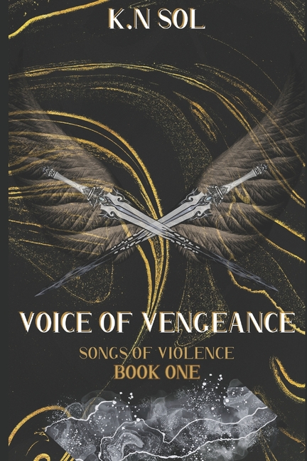 Voice of Vengeance: Songs of Violence, Book One