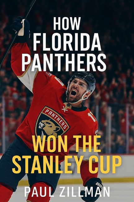 How Florida Panthers Won the Stanley Cup Final