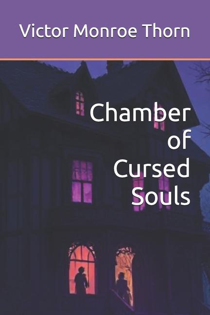 Chamber of Cursed Souls